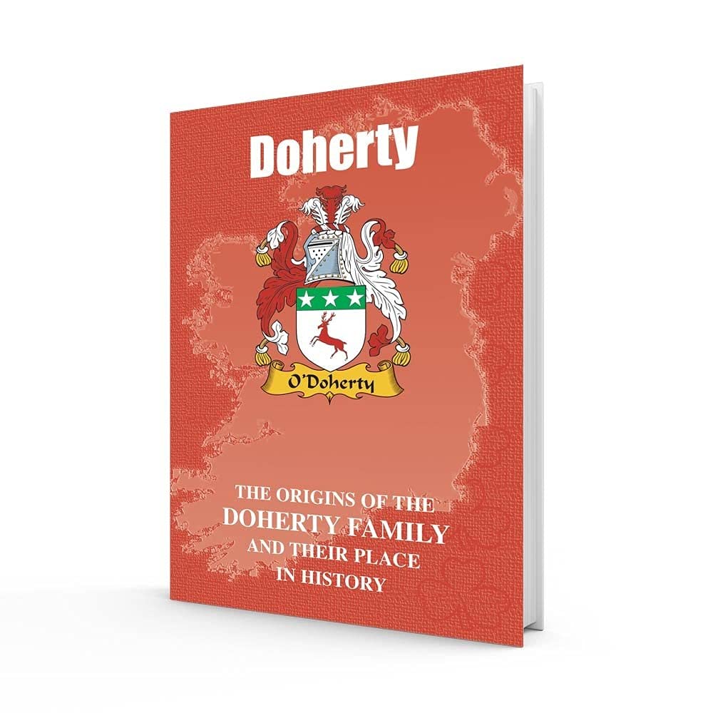 Doherty: The Origins of the Doherty Family and Their Place in History (Irish Clan Mini-Book) Social Sciences