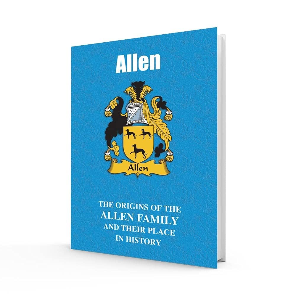 Allen: The Origins of the Allen Family and Their Place in History (UK Family Name Books) Reference Books