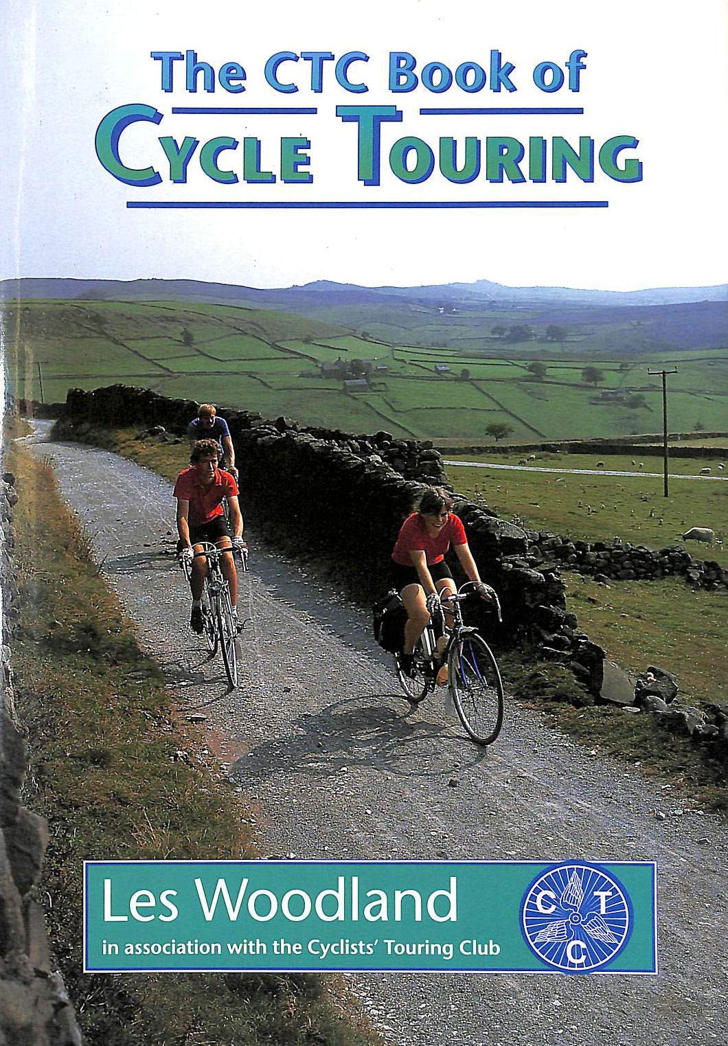 The CTC Book of Cycle Touring Leisure & Fun