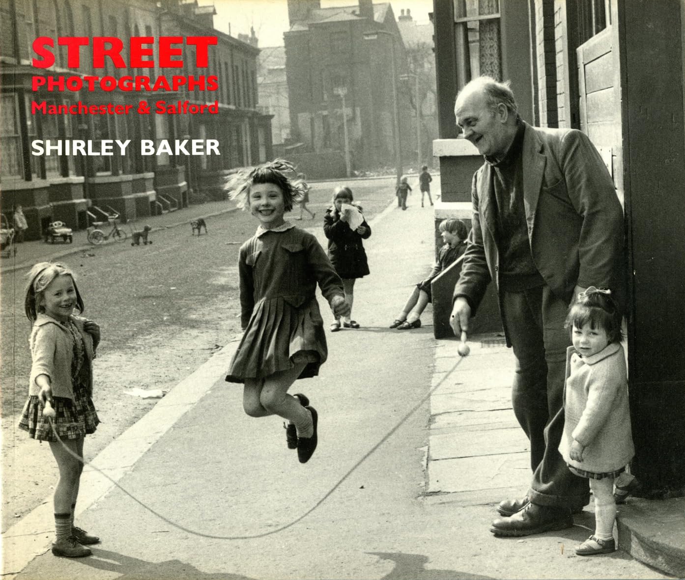 Street Photographs: Manchester and Salford Poetry