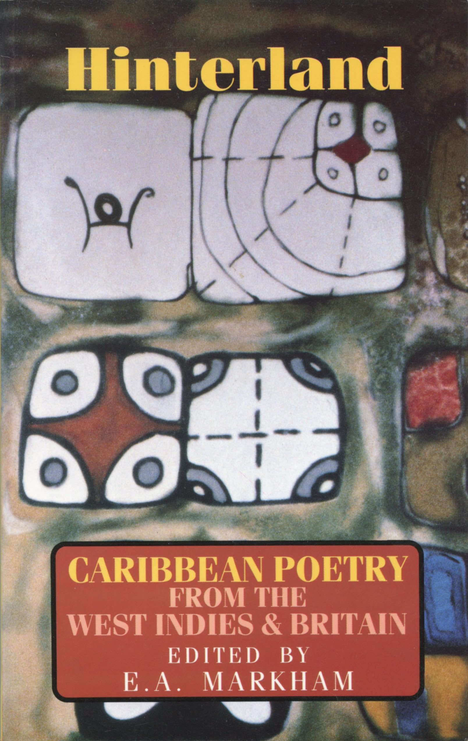 Hinterland: Caribbean Poetry from the West Indies and Britain Social Sciences