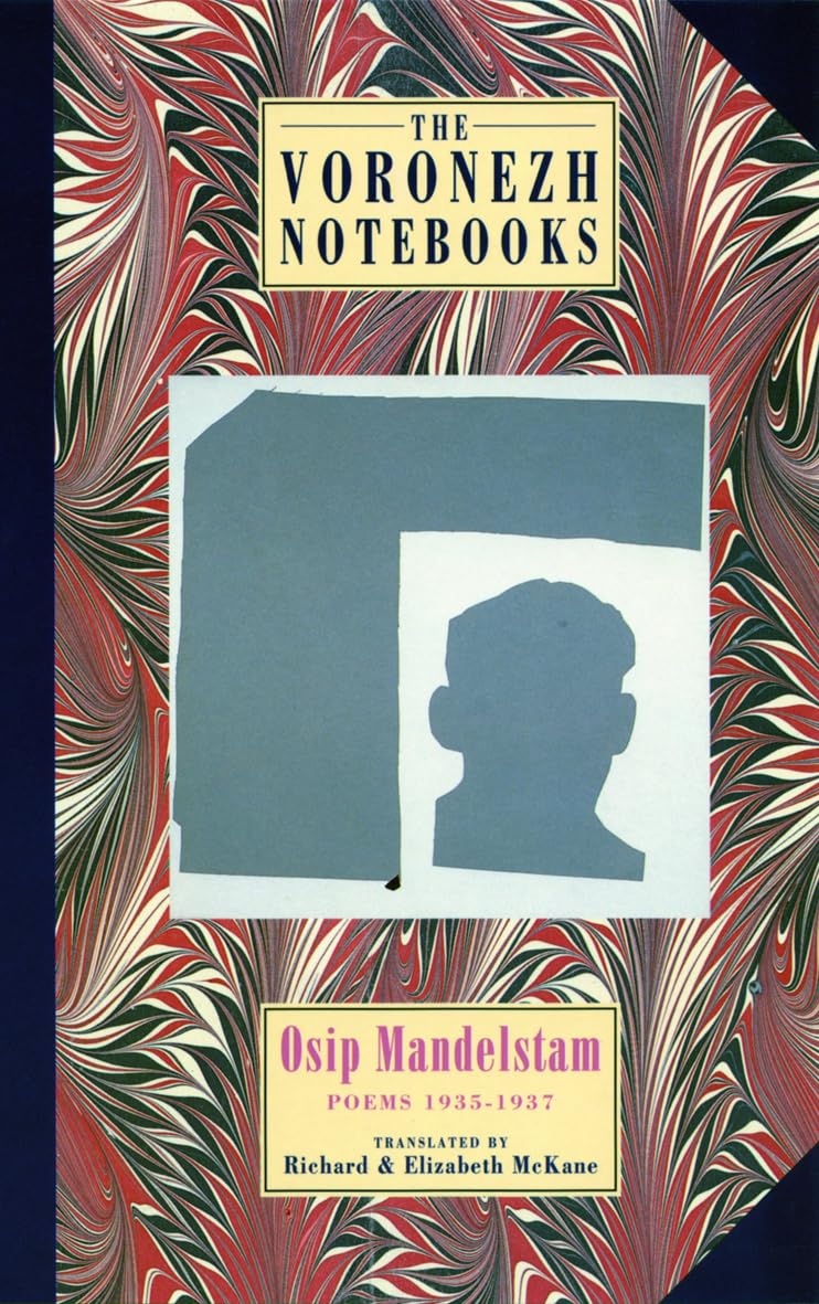The Voronezh Notebooks: Poems 1935-1937 Poetry