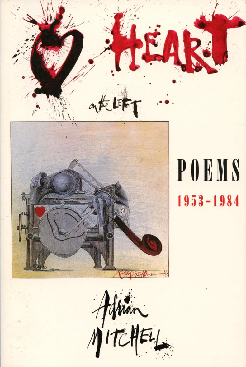 Heart on the Left: Poems 1953-1984 Poetry