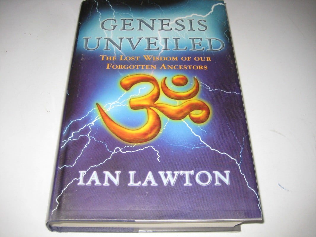 Genesis Unveiled: The Lost Wisdom of Our Forgotten Ancestors Books