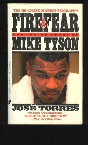 Fire and Fear: Inside Story of Mike Tyson Memories