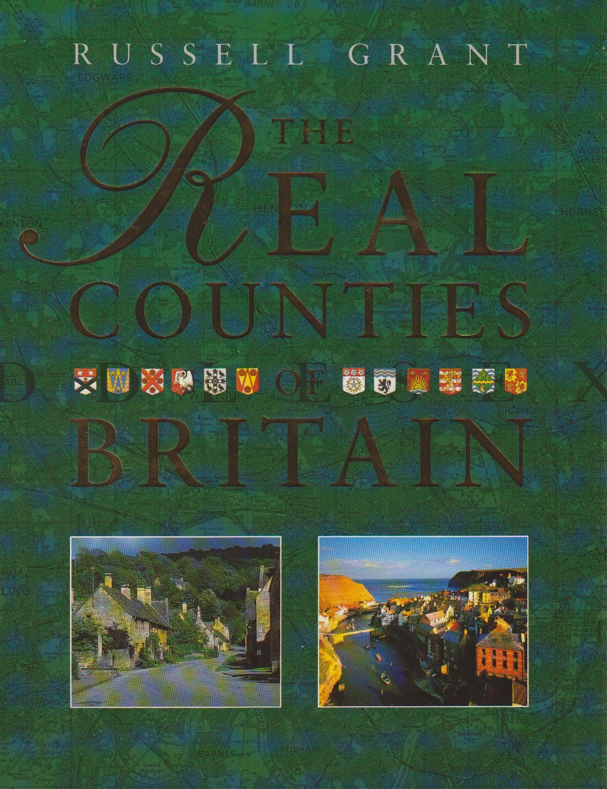 The Real Counties of Britain book