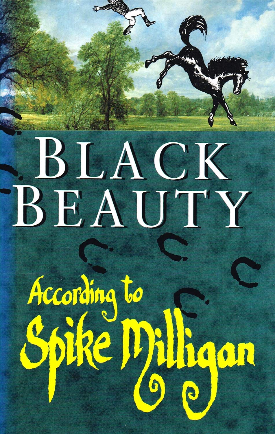 Black Beauty: According to Spike Milligan book