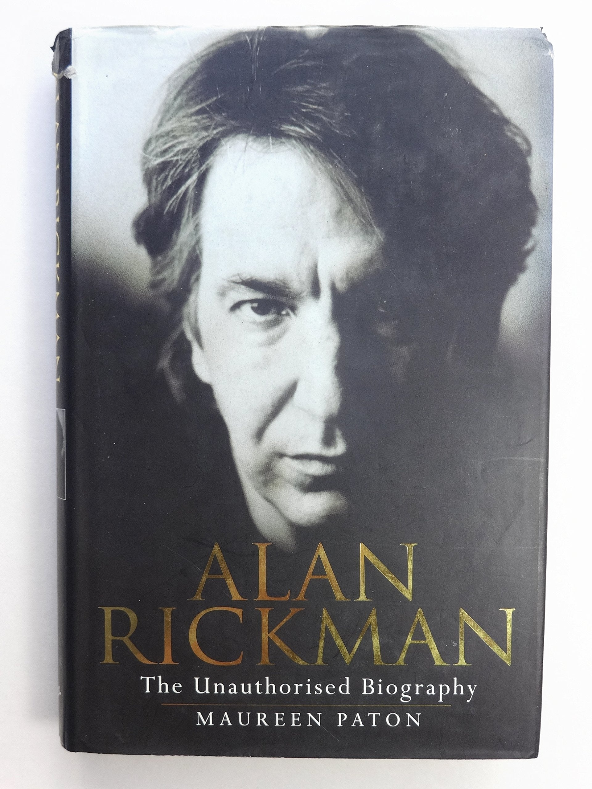 Alan Rickman: The Unauthorized Biography: The Unauthorised Biography Art & Literature