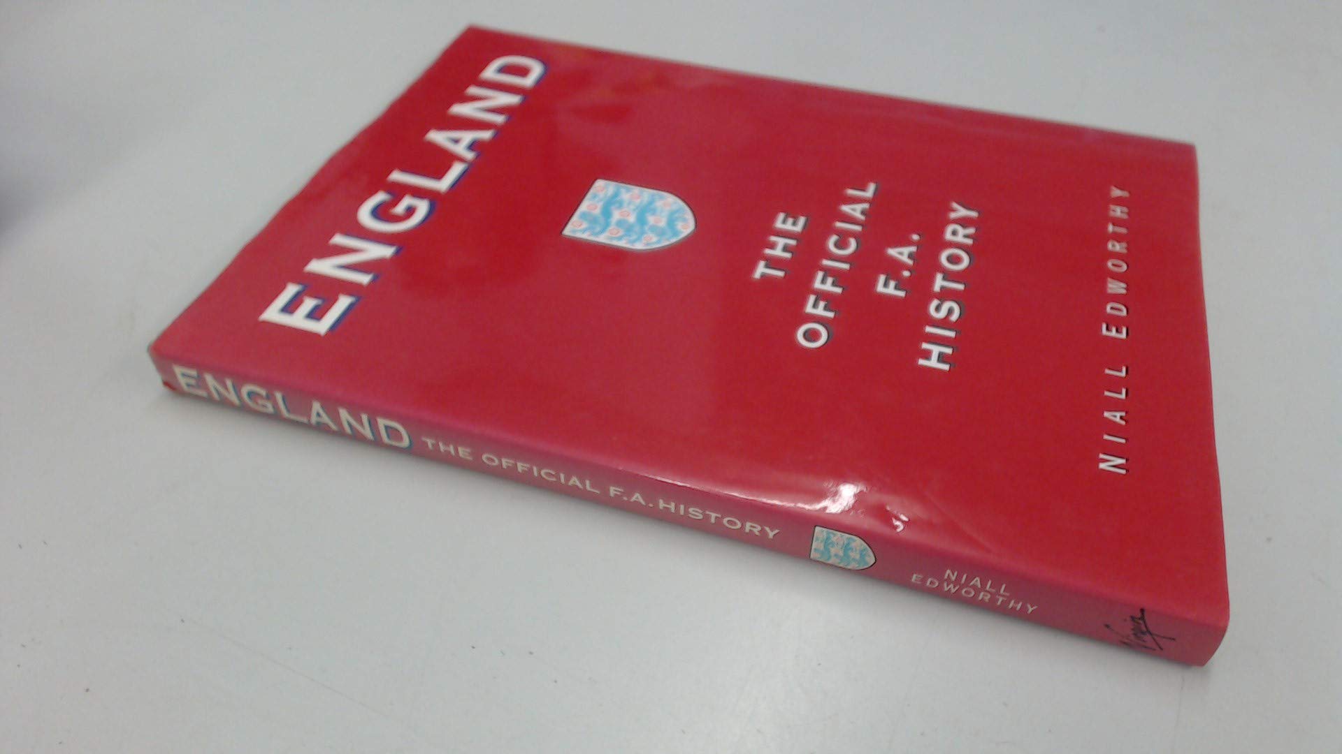 England: The Official F.A. History Politics & History