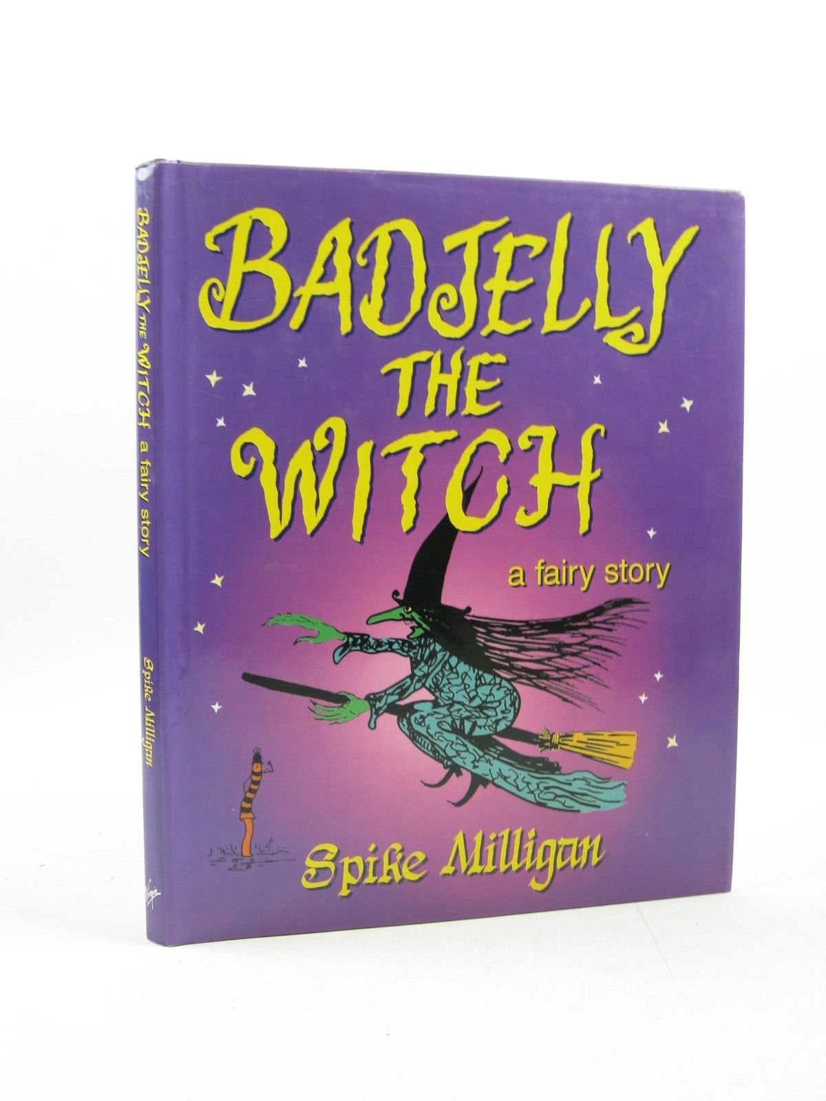Badjelly The Witch: A Fairy Story Fairy Tales & Legends