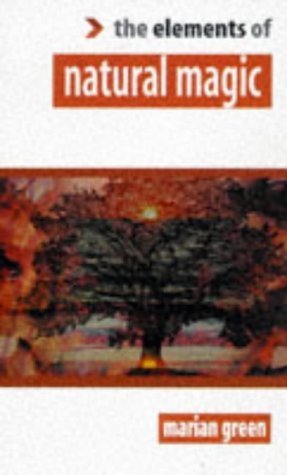 The Elements of Natural Magic (Elements of ... S.) Religion & Esotericism