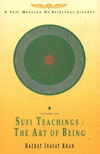 Sufi Teachings: The Art of Being Social Sciences