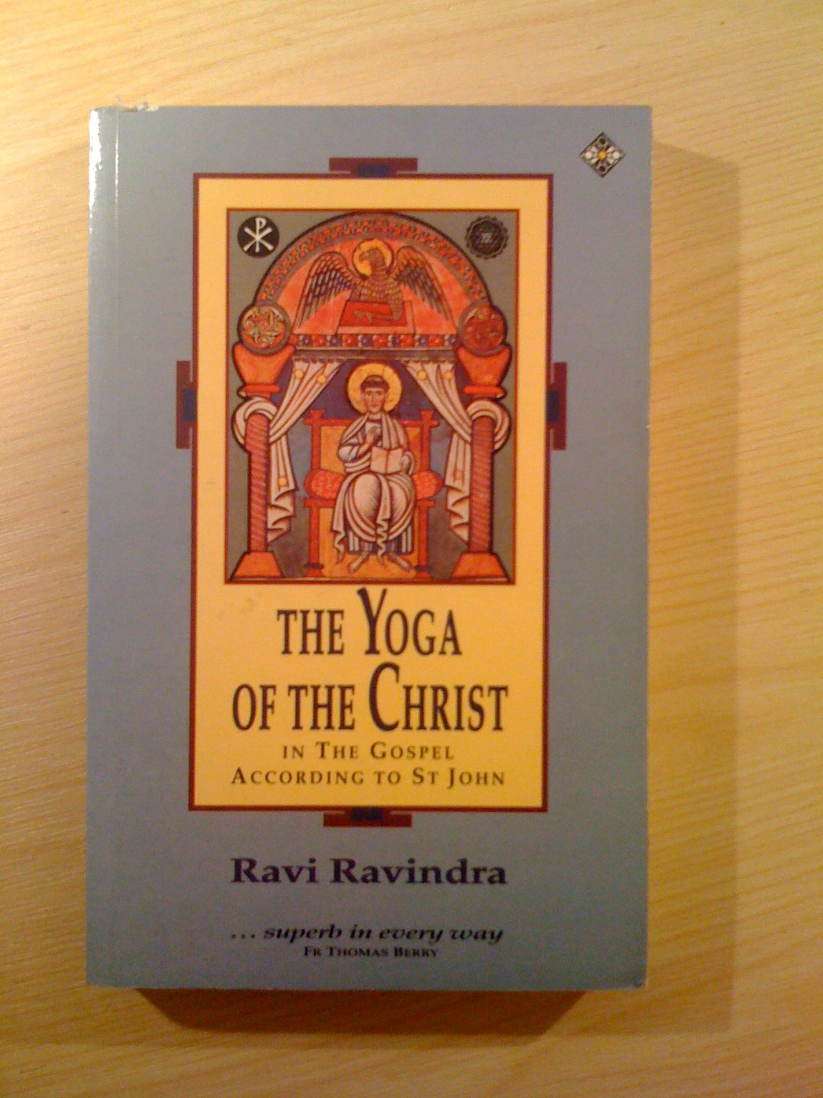 The Yoga of the Christ in the Gospel According to St.John book