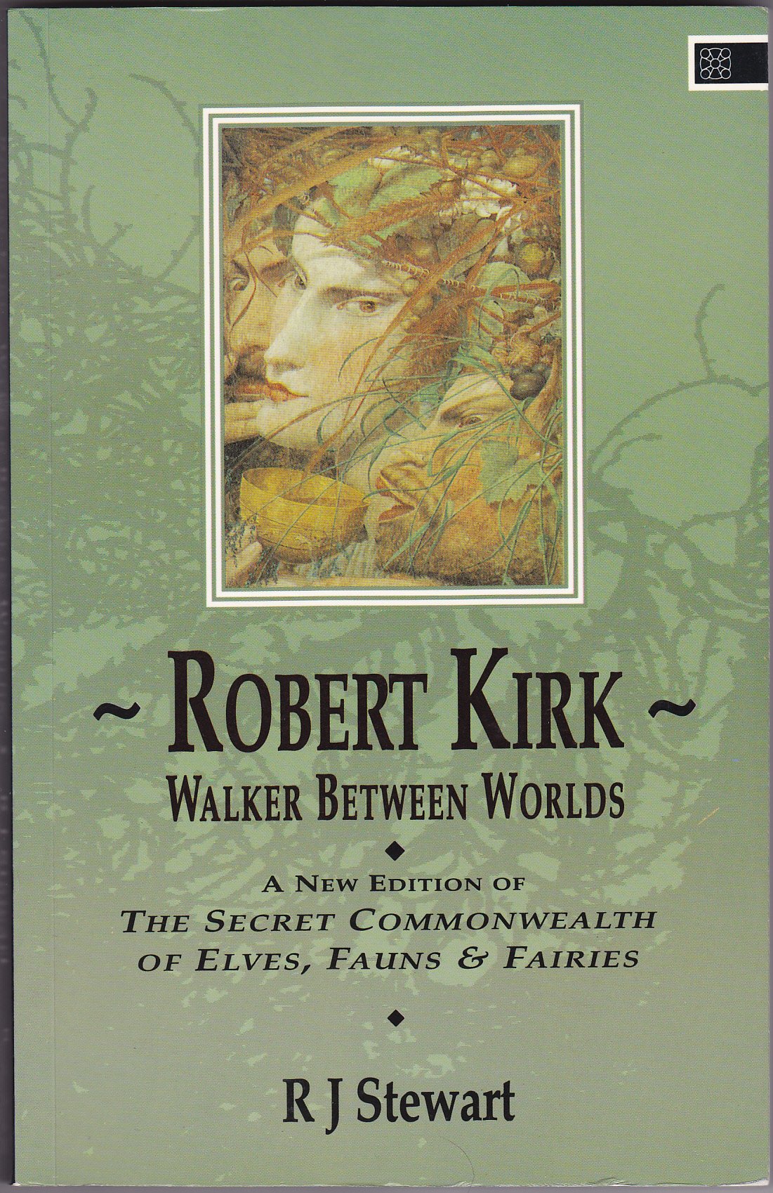 Walker Between Worlds: A New Edition of the Secret Commonwealth of Elves, Fauns and Fairies Fantasy & Sci-Fi