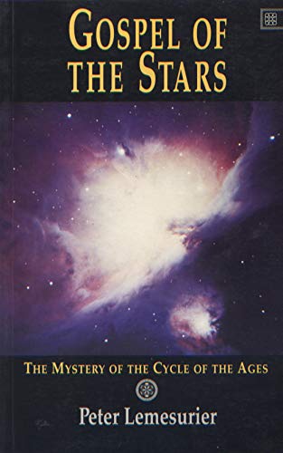 Gospel of the Stars: The Mystery of the Cycle of the Ages Religion & Esotericism