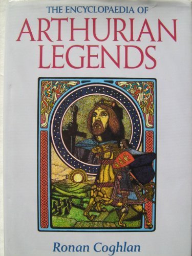 The Encyclopaedia of Arthurian Legends Books