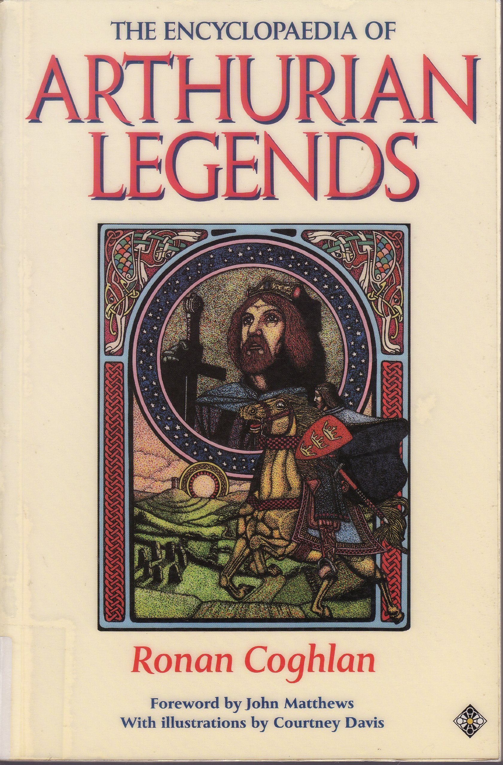The Encyclopaedia of Arthurian Legends book