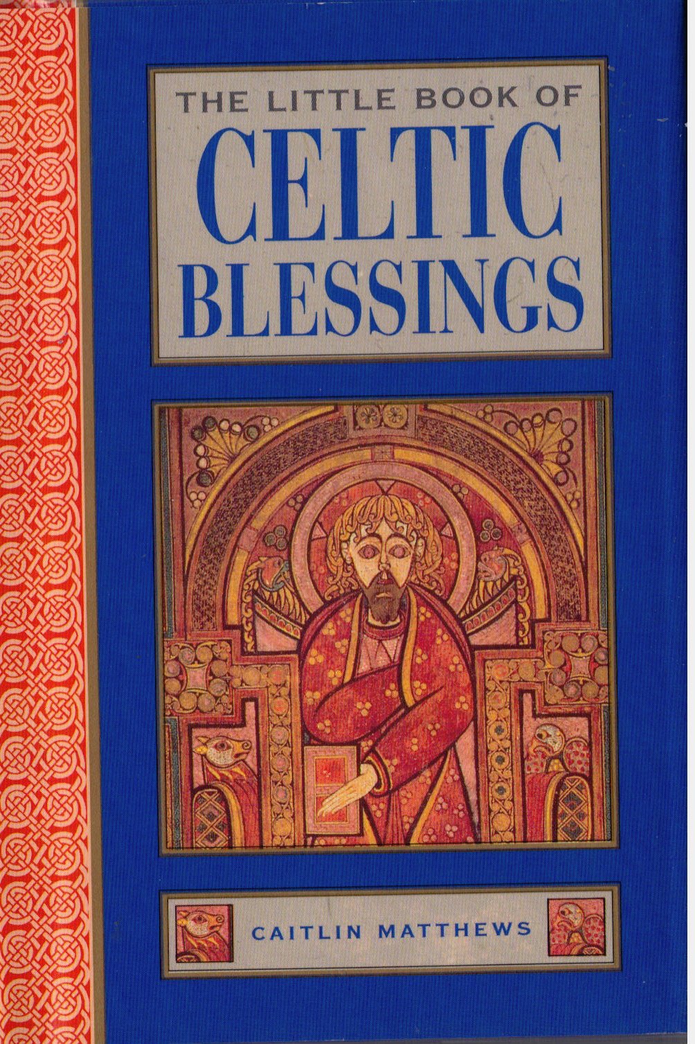 The Little Book of Celtic Blessings (Element's Little Book) Books