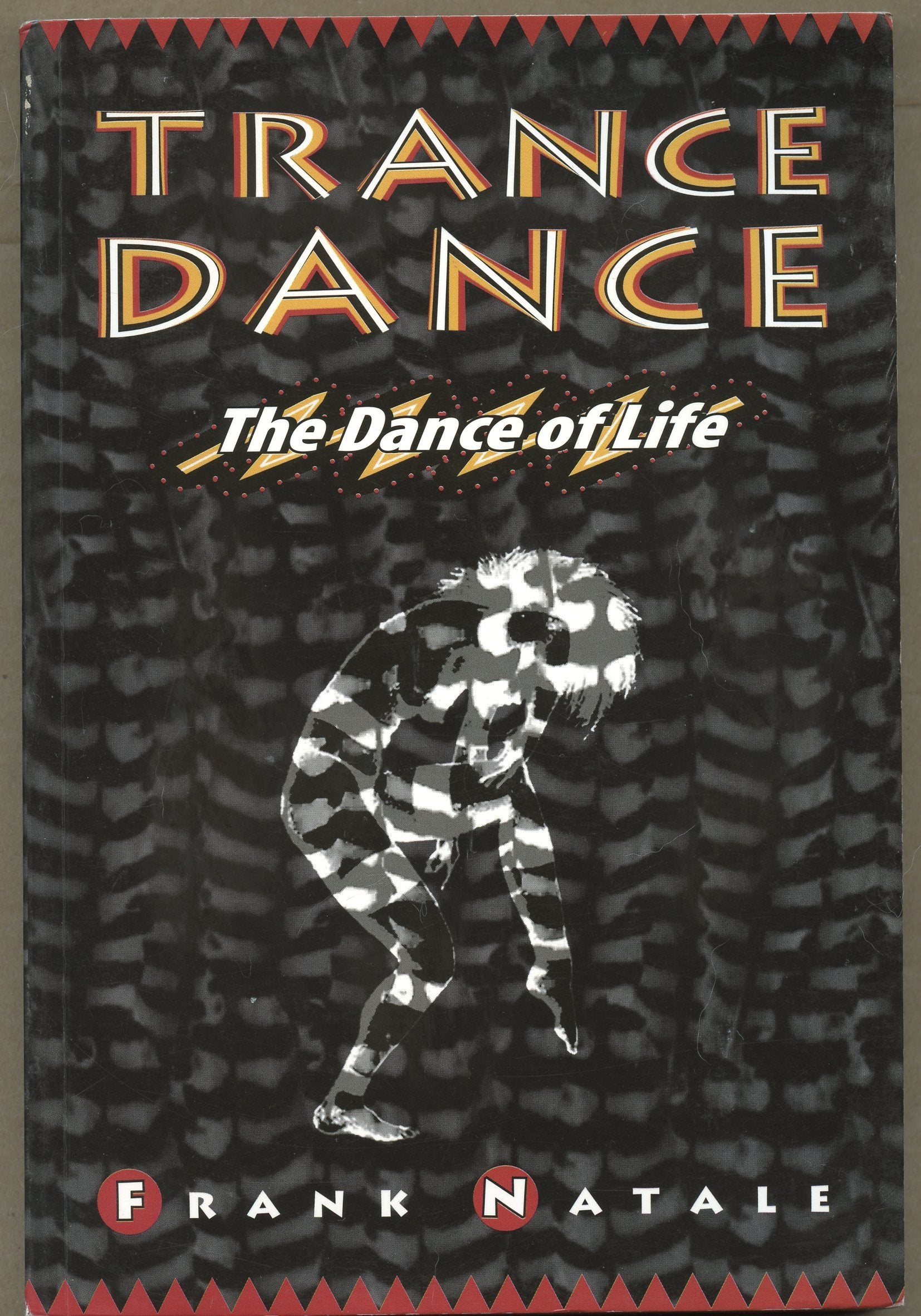 Trance Dance: The Dance of Life (Earth Quest S.) Psychology