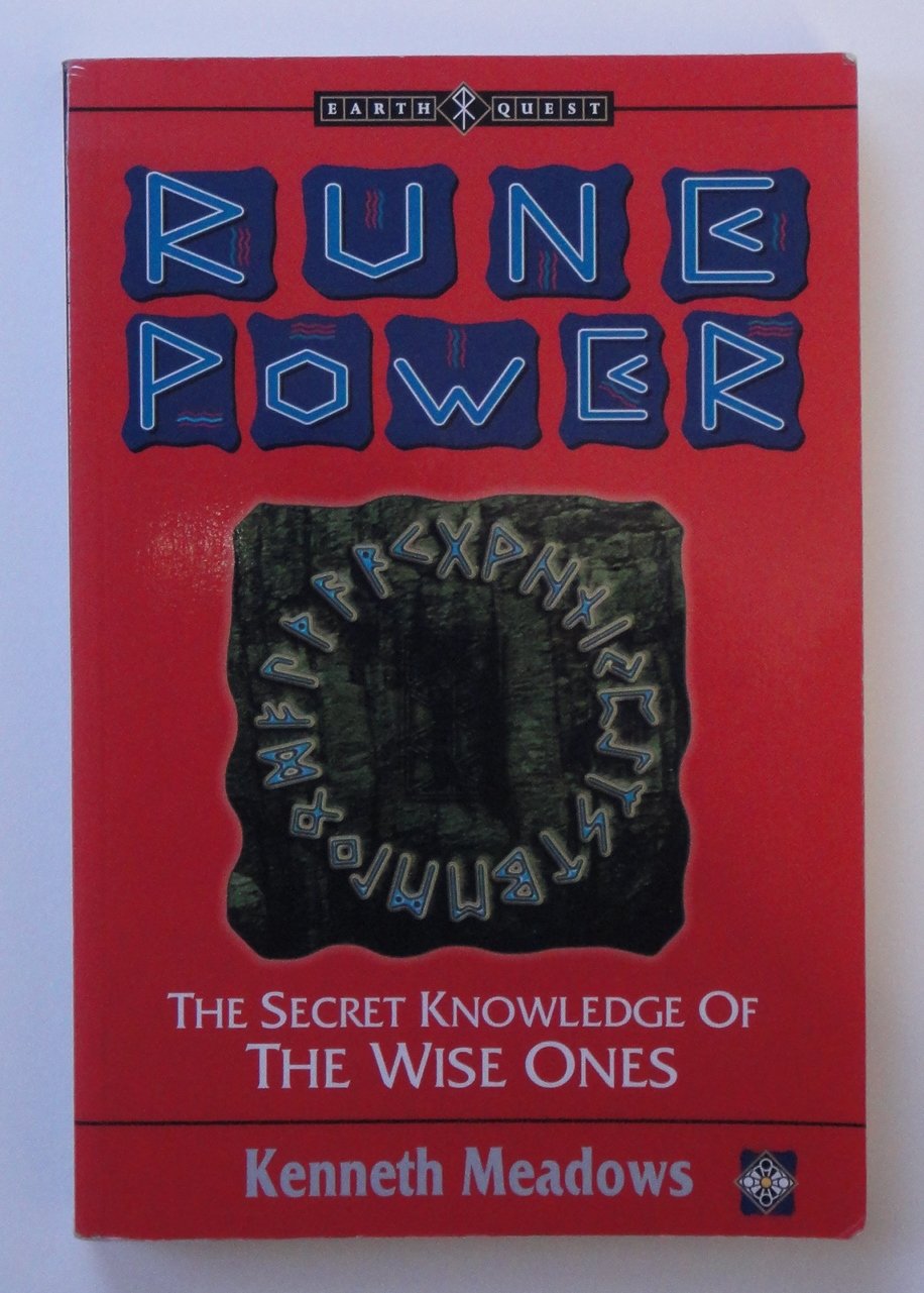 Rune Power: The Secret Knowledge of the Wise Ones (Earth Quest) Philosophy