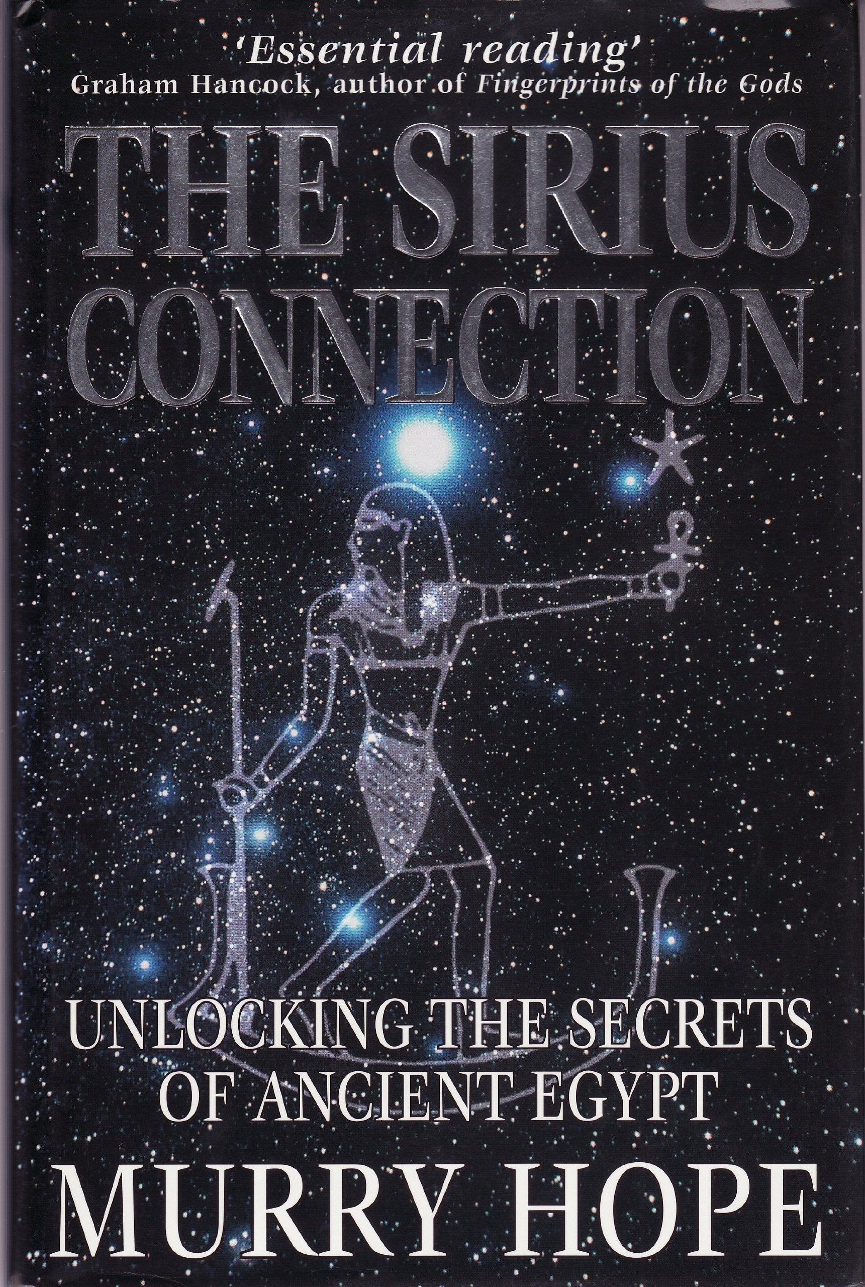 The Sirius Connection: Unlocking the Secrets of the Ancient Egypt Philosophy