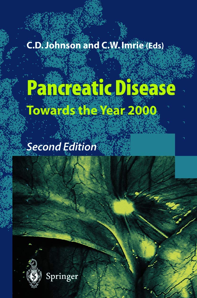 Pancreatic Disease: Towards the Year 2000 Medicine