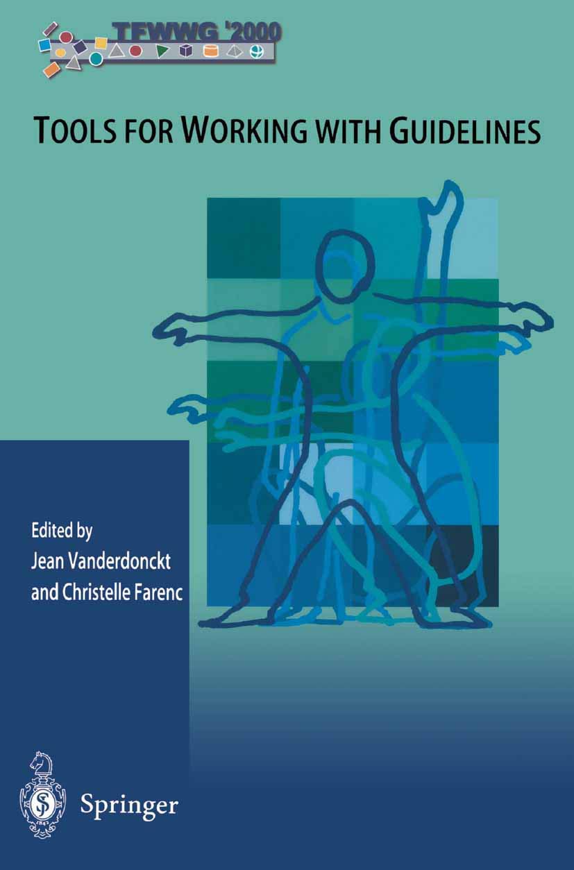 Tools for Working with Guidelines: Annual Meeting Of The Special Interest Group book