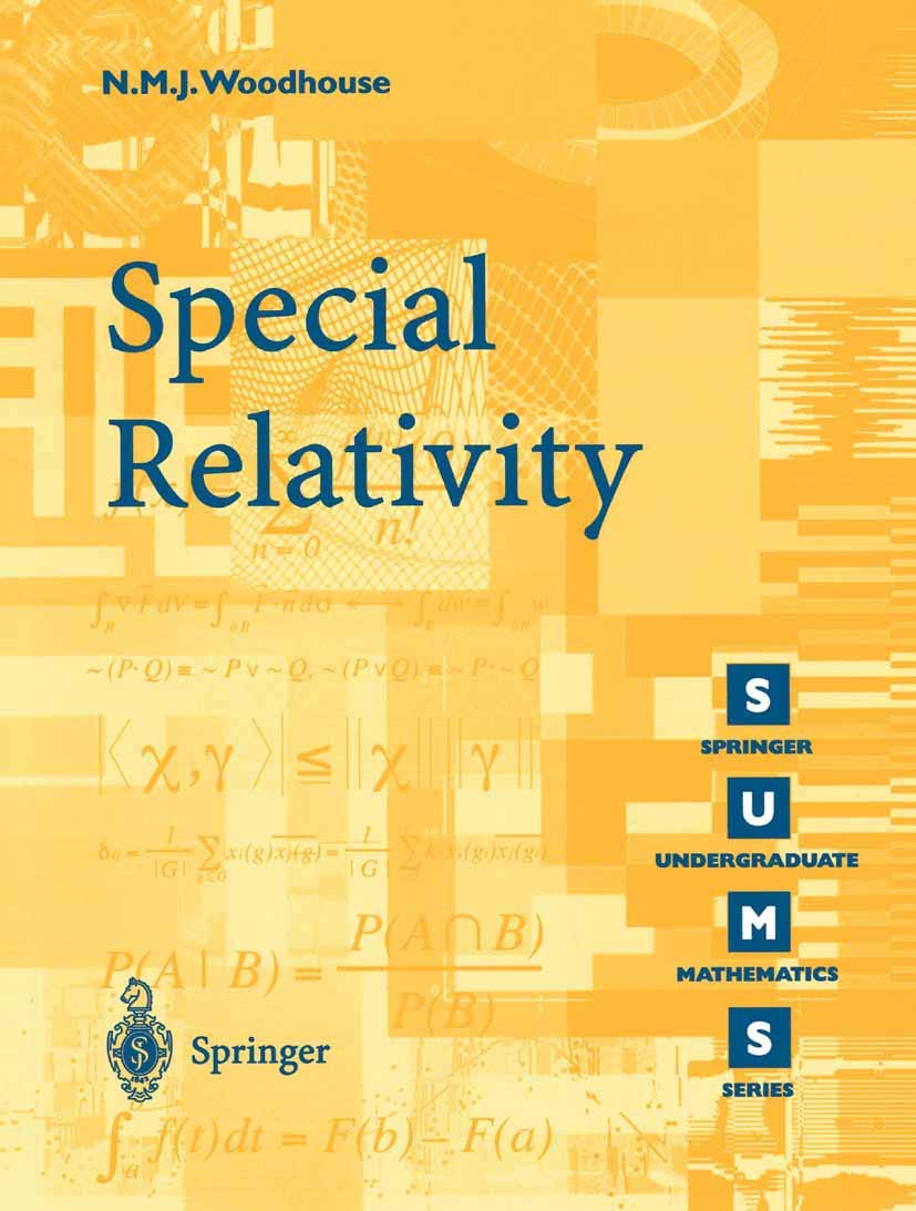 Special Relativity (Springer Undergraduate Mathematics Series) Mathematics