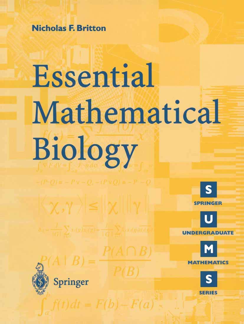 Essential Mathematical Biology (Springer Undergraduate Mathematics Series) Medicine