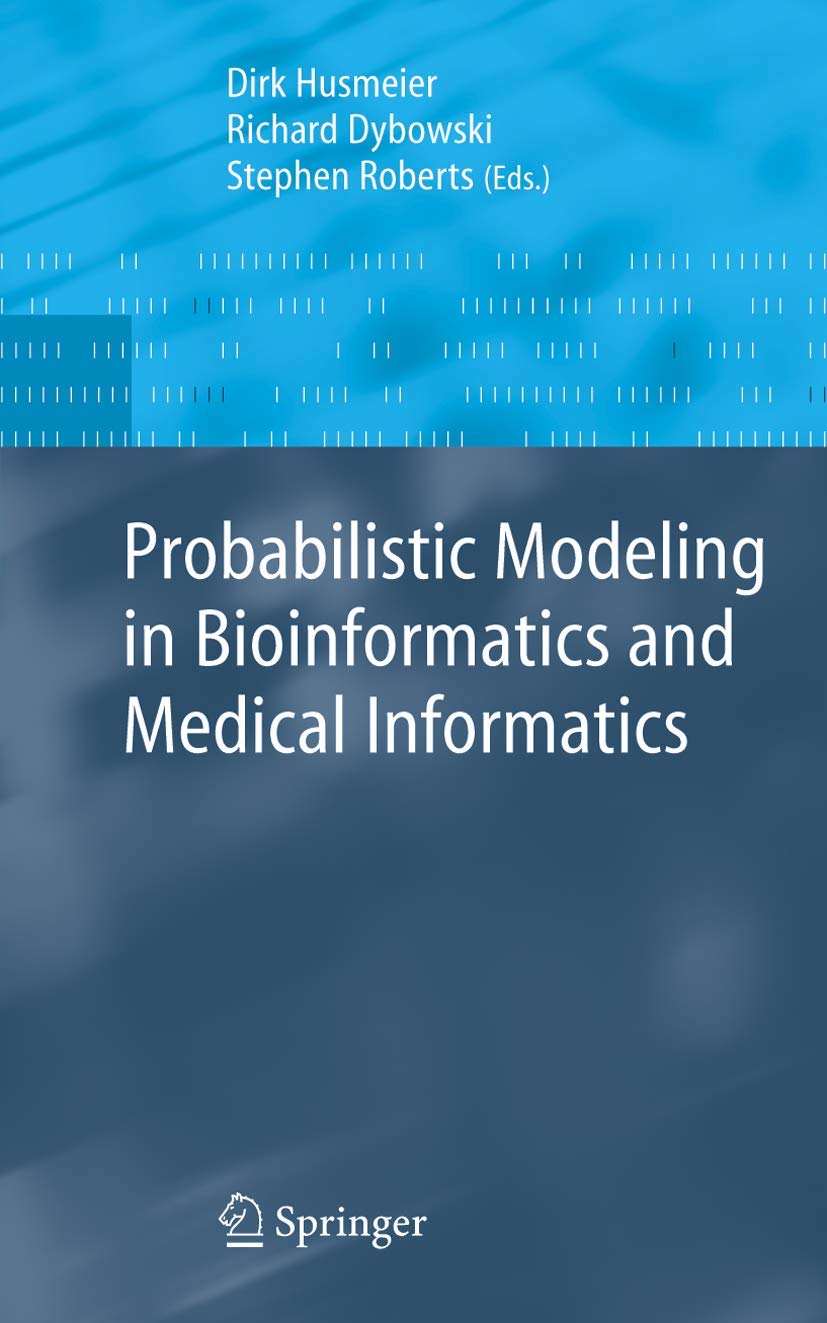 Product Image: Probabilistic Modeling in Bioinformatics and Medical Informatics