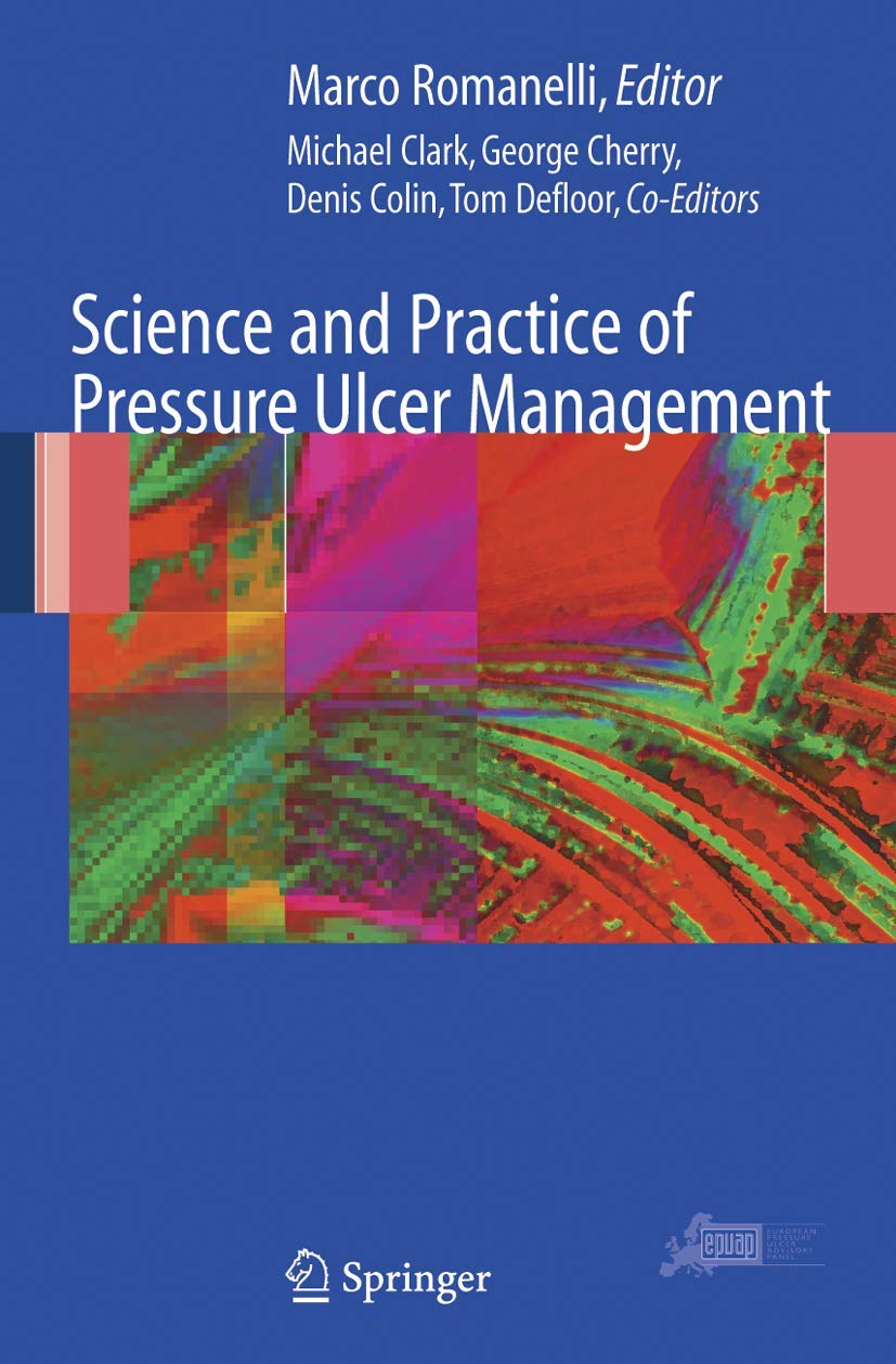 Science and Practice of Pressure Ulcer Management Medicine