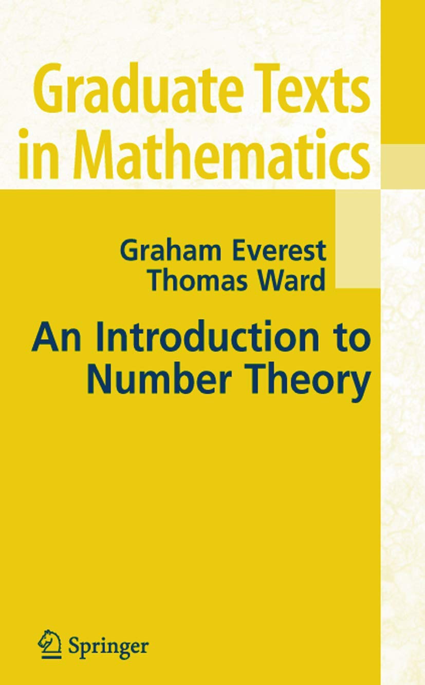 An Introduction to Number Theory (Graduate Texts in Mathematics, 232, Band 232) Mathematics