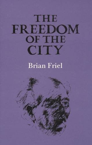 The Freedom of the City Drama