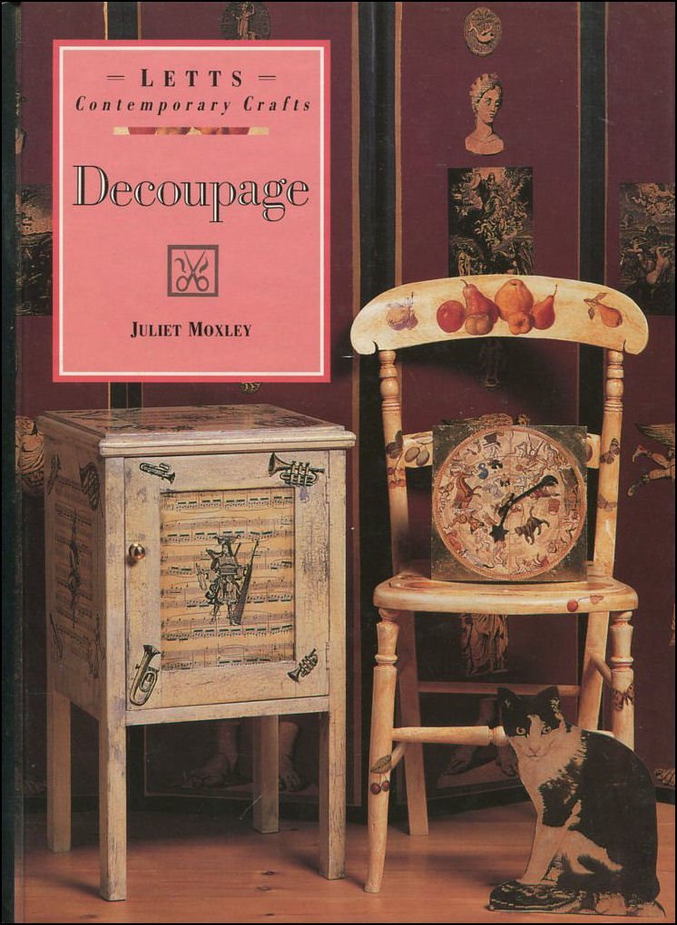 Decoupage (Letts Contemporary Crafts S.) Hobbies & Crafts