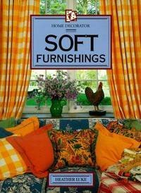 Soft Furnishings (Letts Home Decorator S.) book