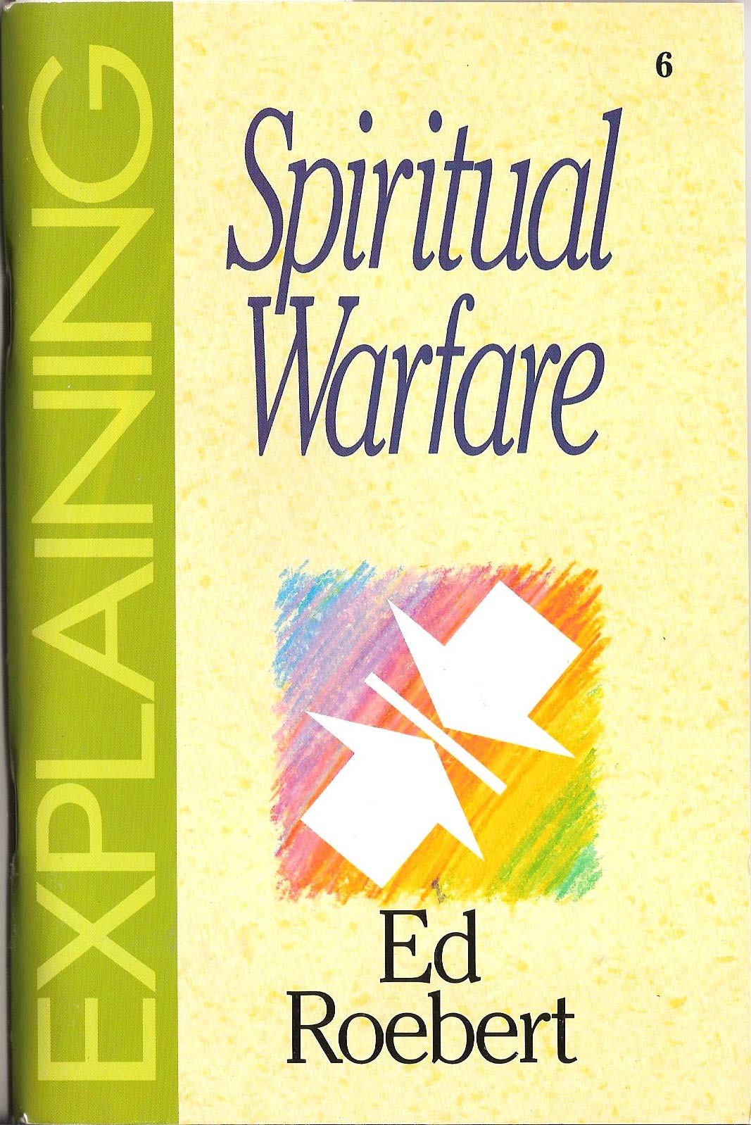 Product Image: Explaining Spiritual Warfare: No 6