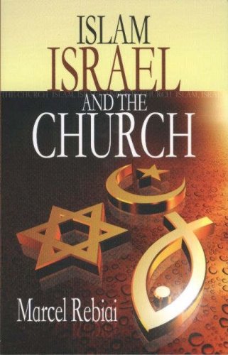 Islam, Israel and the Church Religion & Esotericism