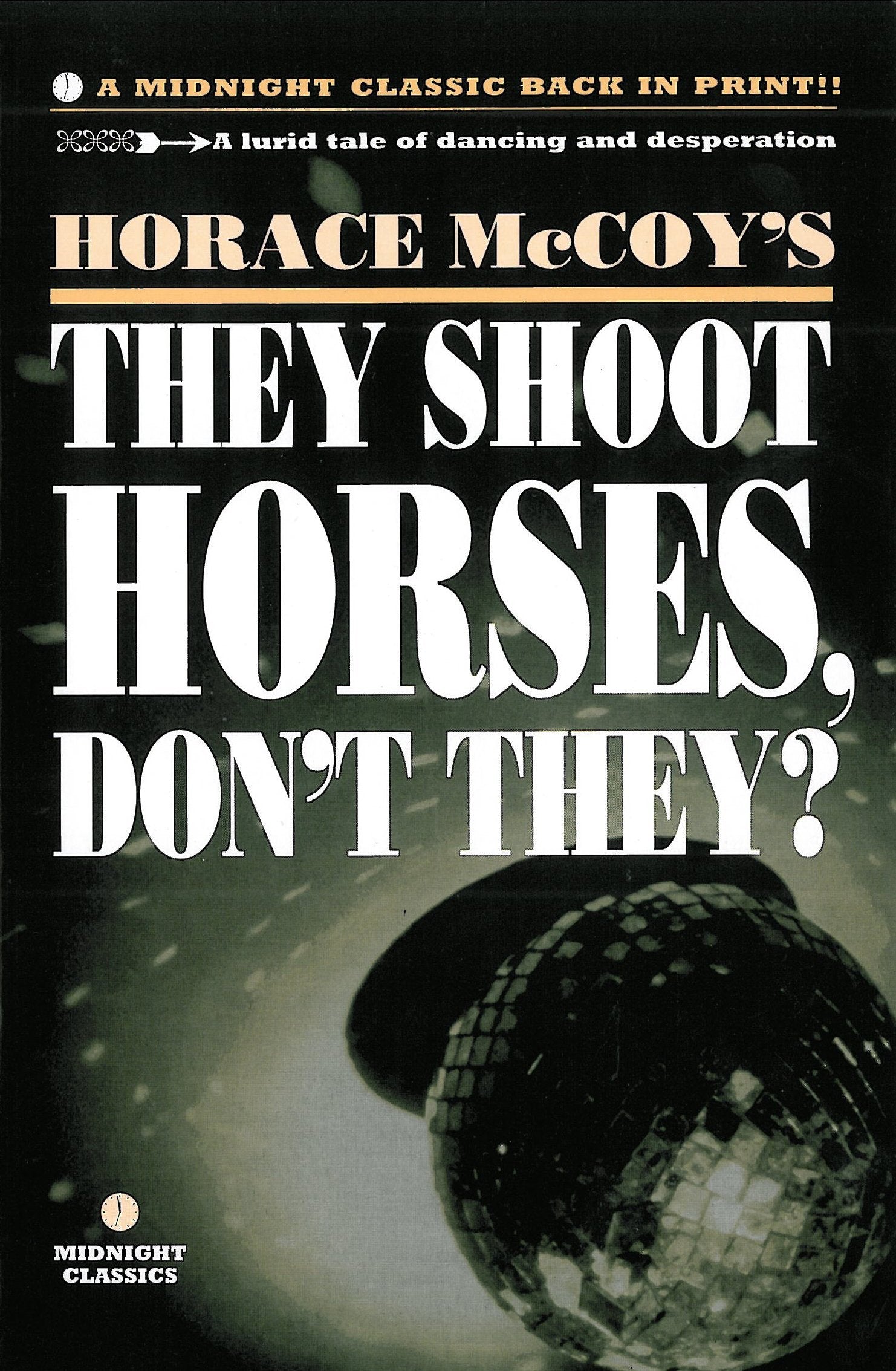 They Shoot Horses, Don't They? (Midnight Classics) Contemporary literature