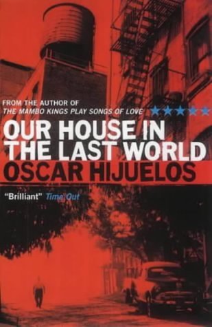 Our House in The Last World Contemporary literature
