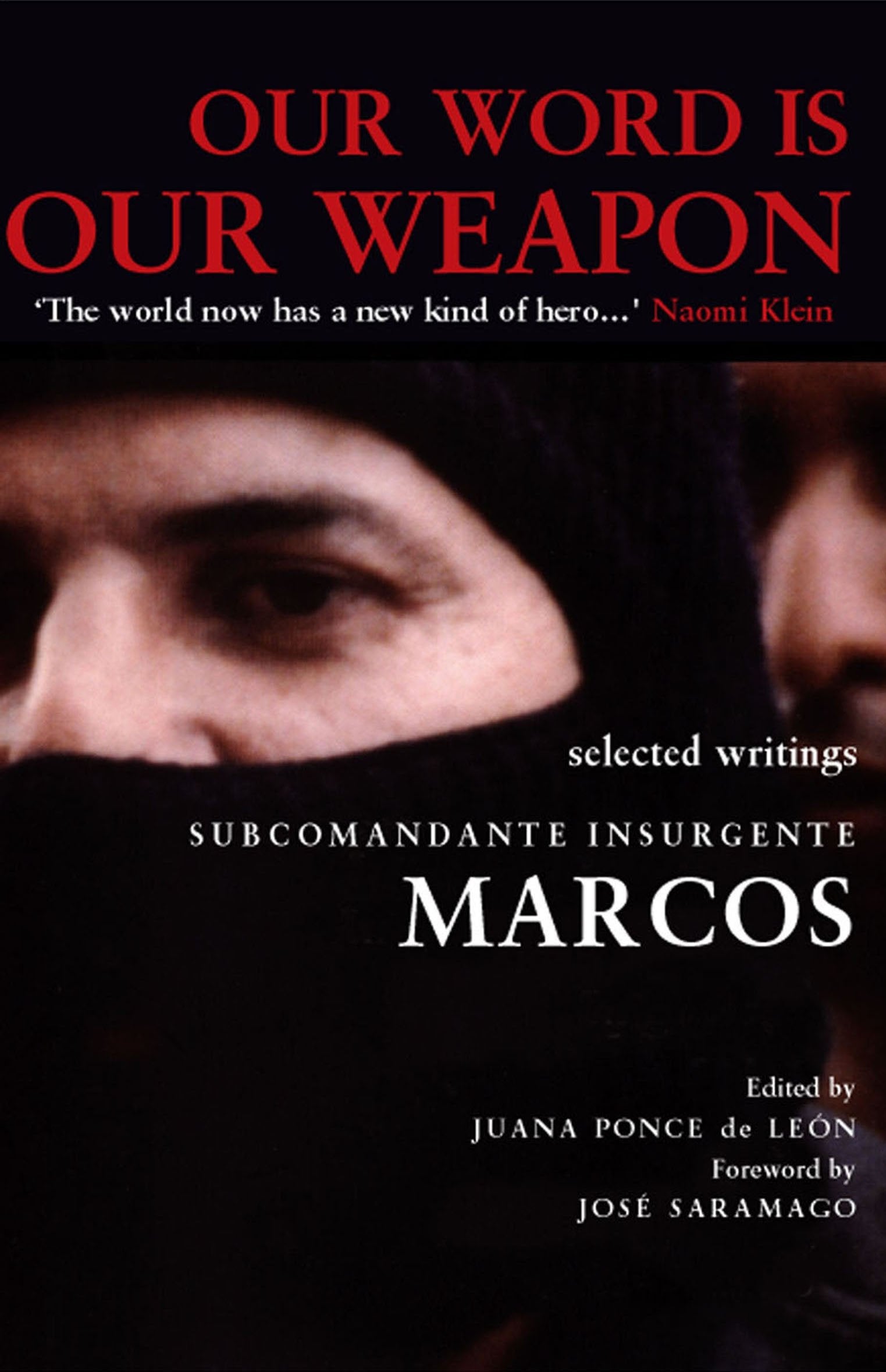 Our Word is Our Weapon: Selected Writings Social Sciences