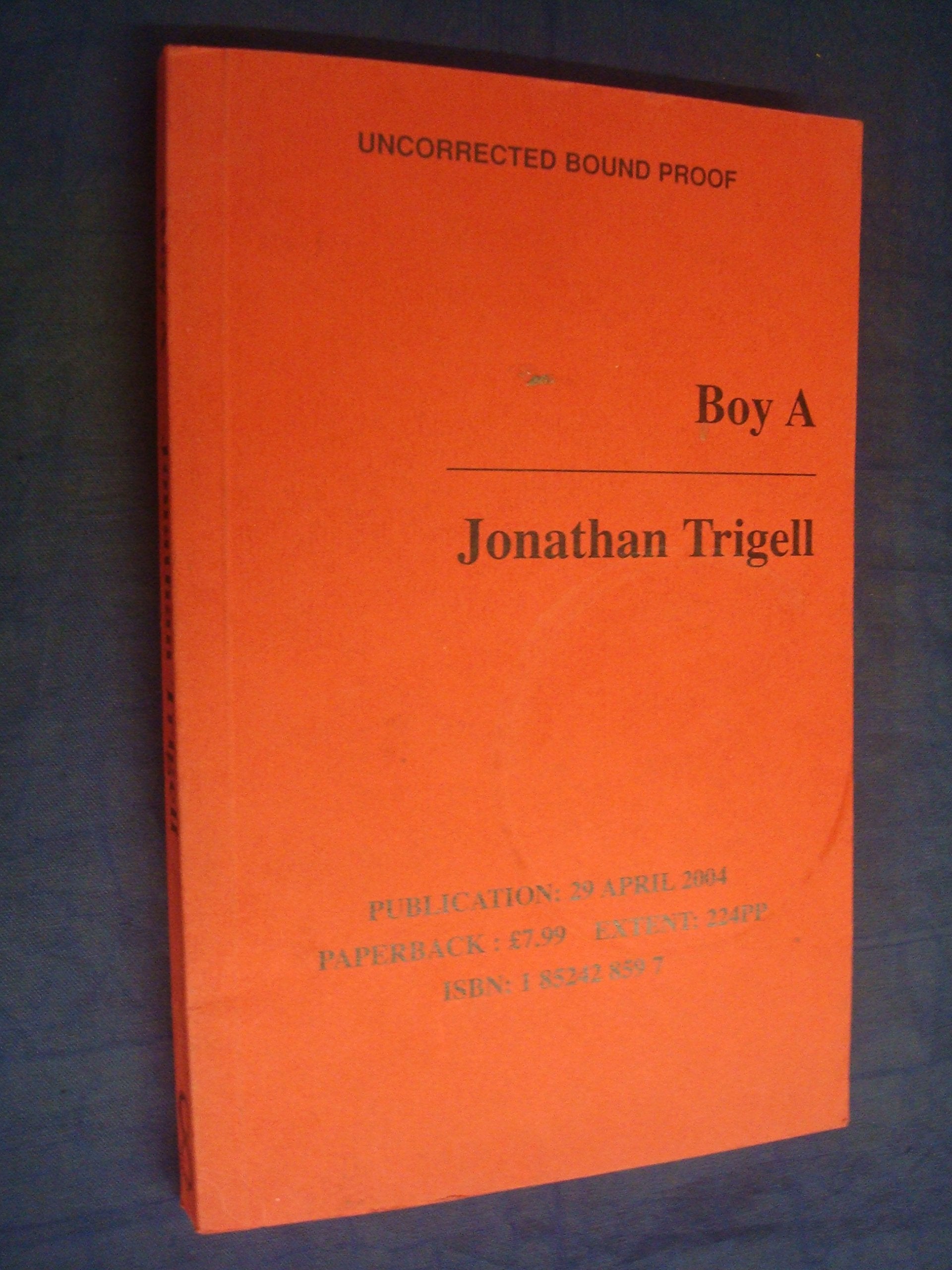 Boy A: 'A wonderful, heartbreaking tale' Andrew Garfield Contemporary literature