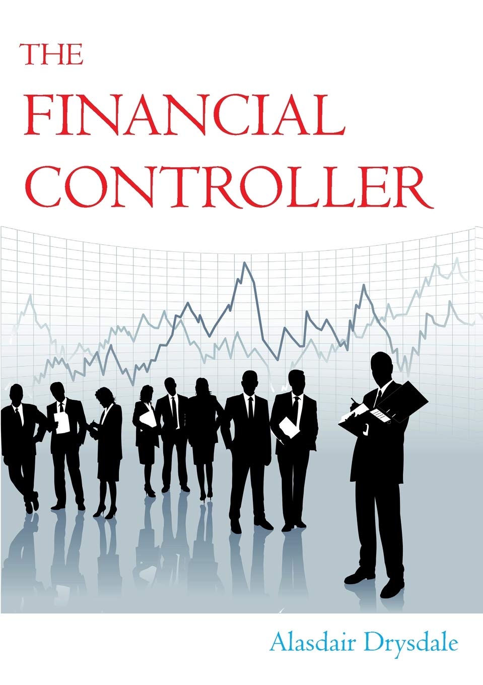 The Financial Controller: The Things the Academics Don't Teach You Law