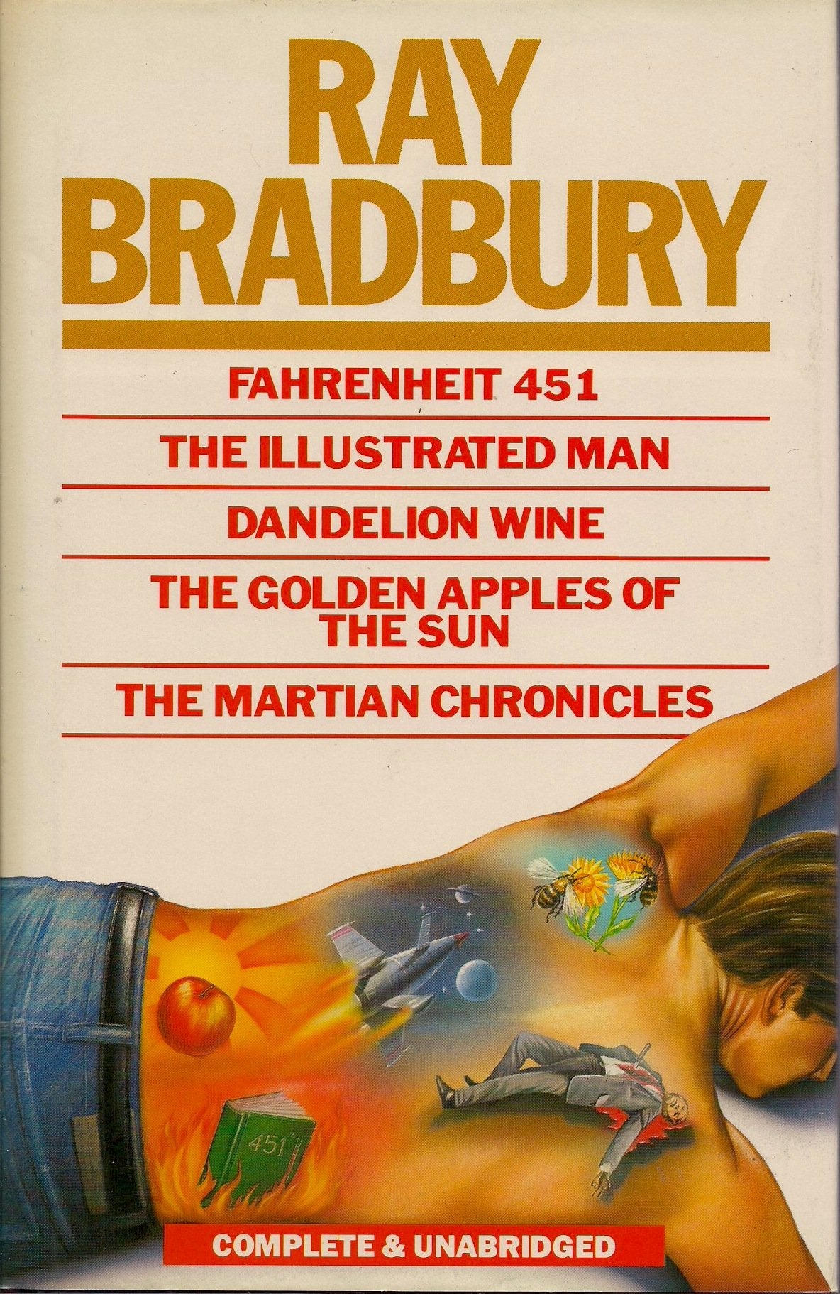 Fahrenheit 451 - The Illustrated Man - Dandelion Wine - The Golden Apples of the Sun & the Martian Chronicles Contemporary literature Books