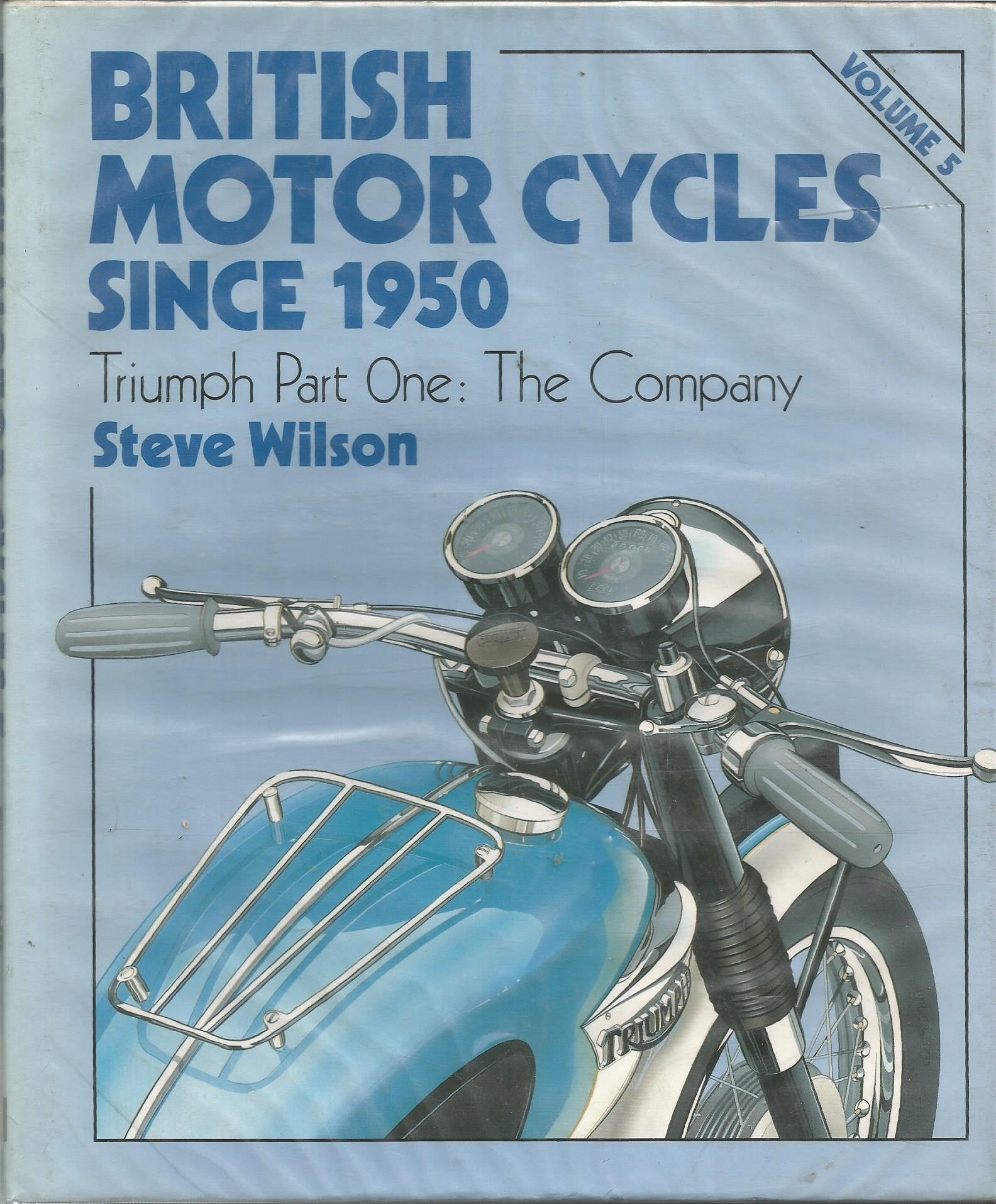 British Motorcycles Since 1950: Triumph Part One : The Company Leisure, Home & Garden