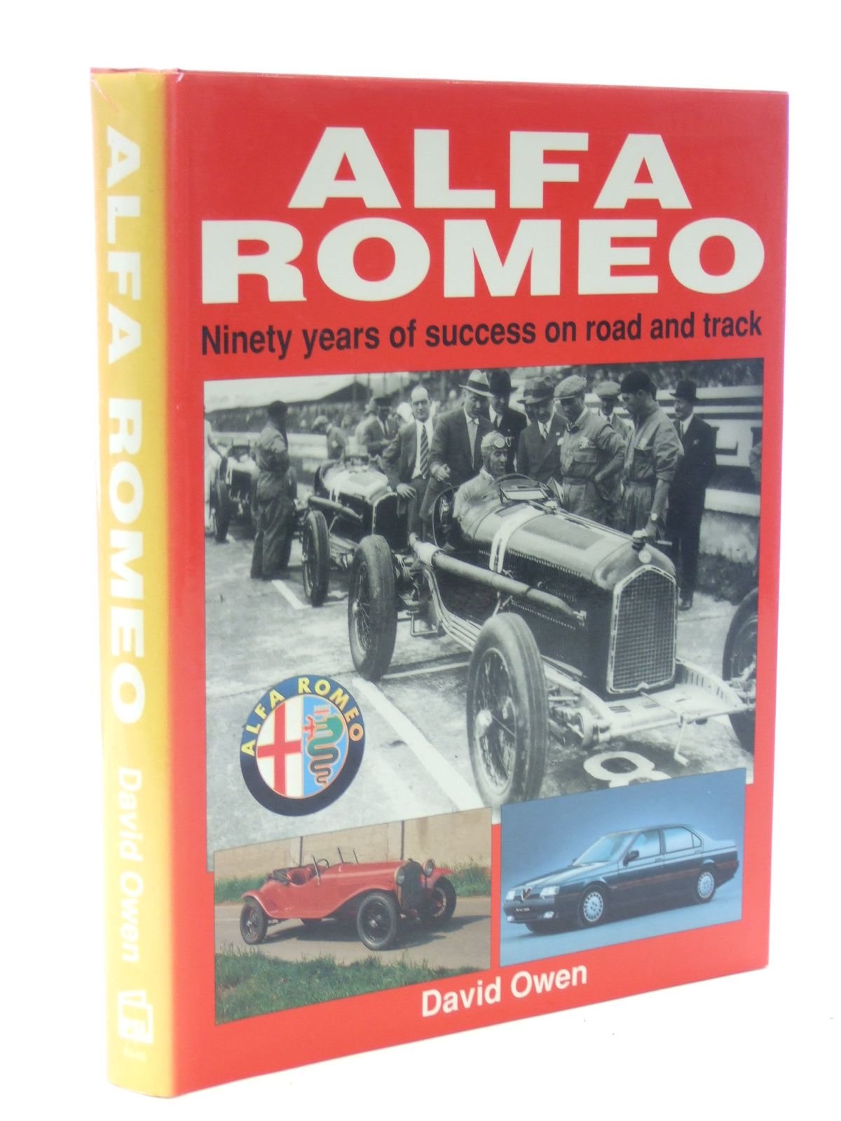 Alfa-Romeo: Ninety Years of Success on Road and Track book