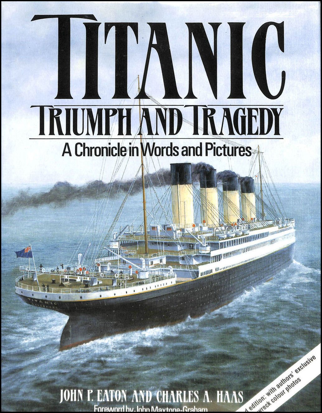 Titanic: Triumph and Tragedy: A Chronicle in Words and Pictures Medicine