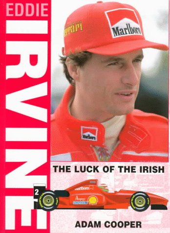 Eddie Irvine: The Luck of the Irish Leisure & Fun