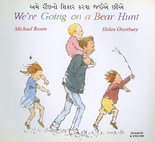 We're Going on a Bear Hunt in Gujarati and English Non-fiction