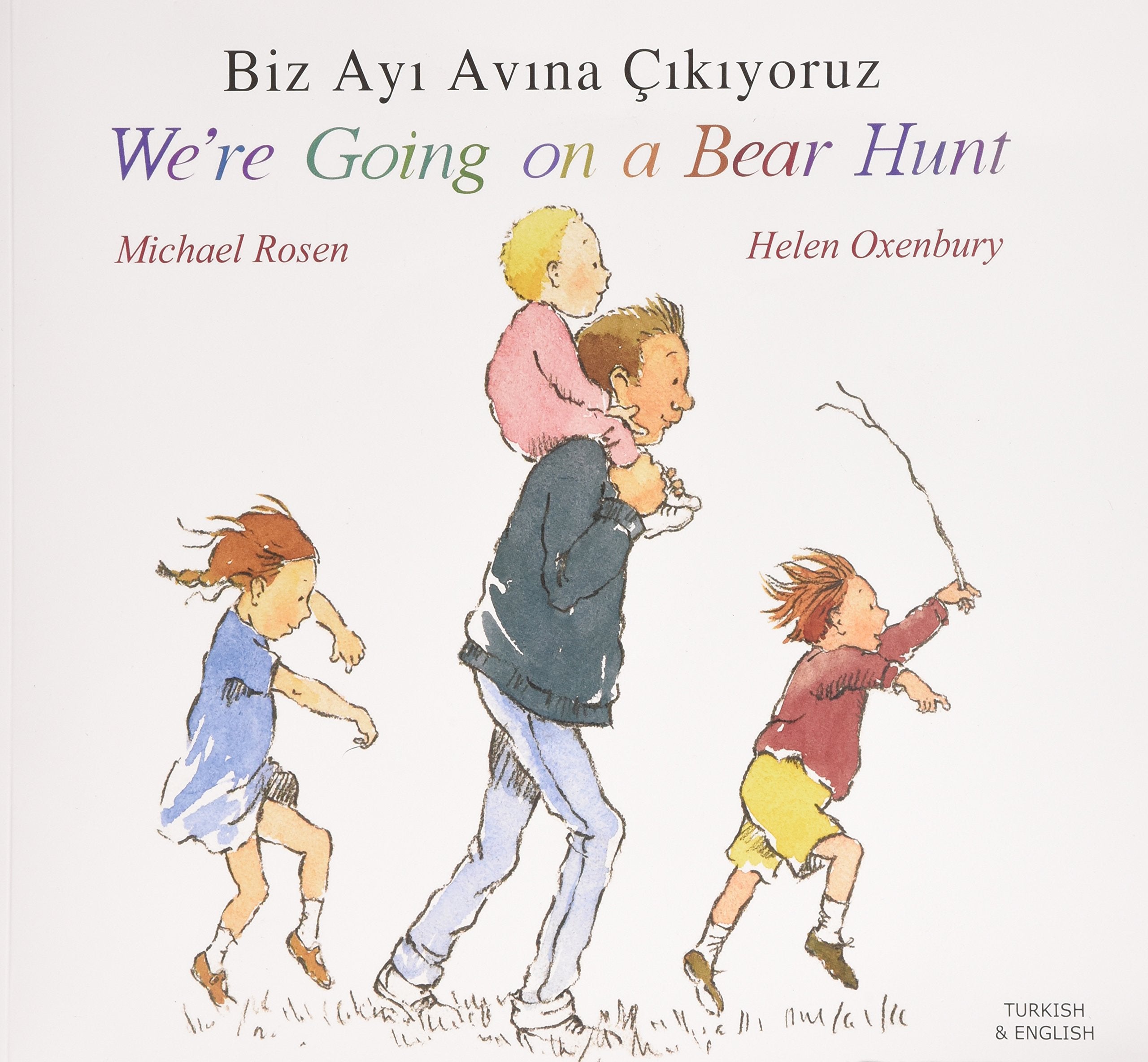 We're Going on a Bear Hunt in Turkish and English Novels & Short Stories