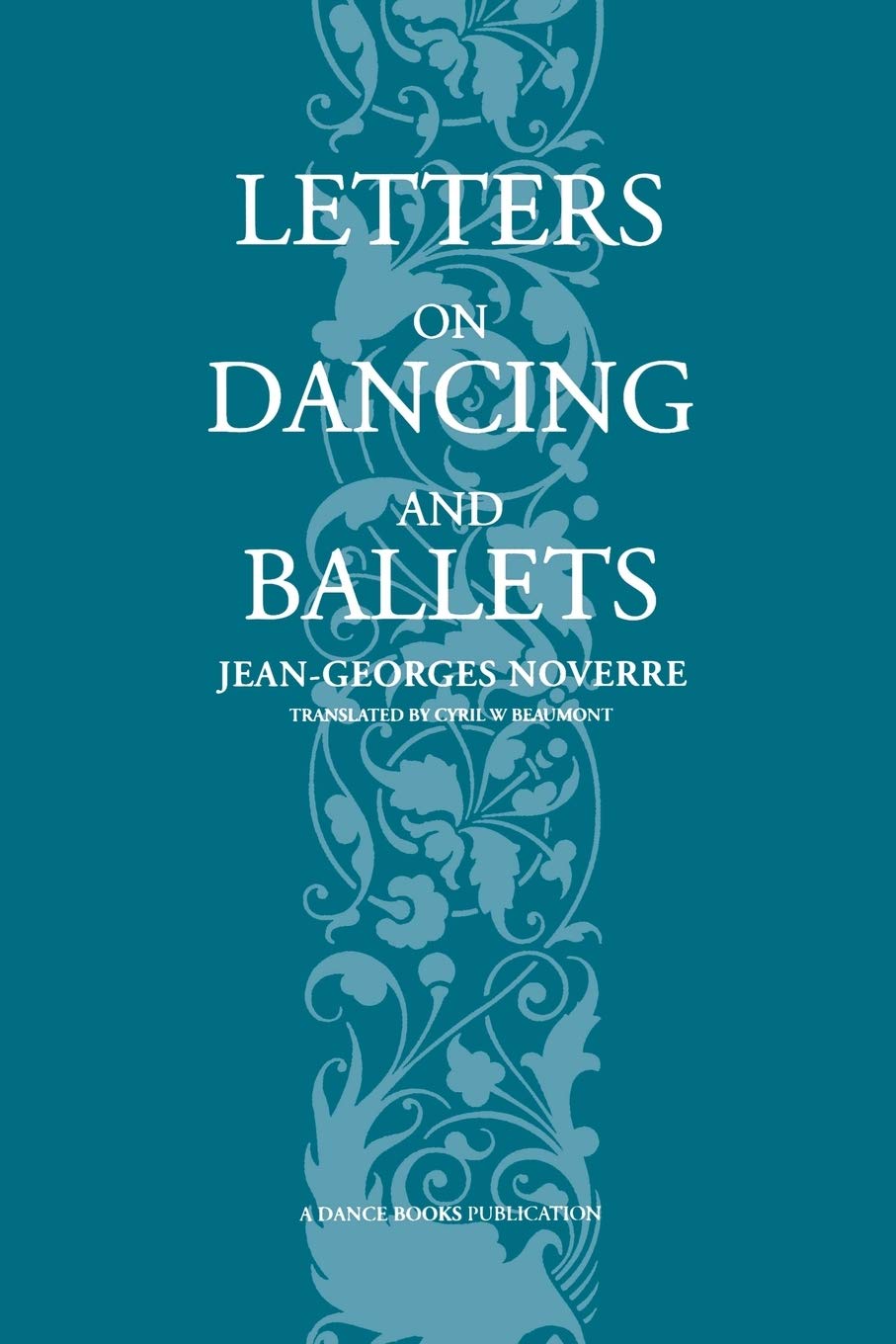 Letters on Dancing and Ballets Film, Art & Culture